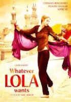Whatever lola wants